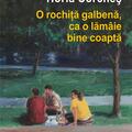 Copertă produs O rochiță galbenă, ca o lăm&acirc;ie bine coaptă - gallery small 