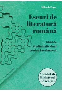 Copertă produs Eseuri de literatură rom&acirc;nă. Ghid de studiu individual pentru bacalaureat