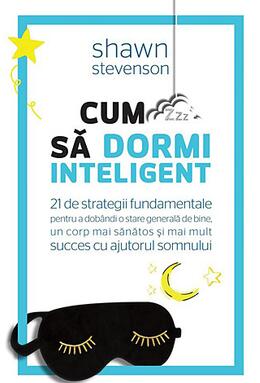 Copertă produs Cum să dormi inteligent