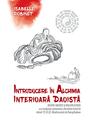 Copertă produs Introducere &icirc;n alchimia interioară daoistă - thumb 1