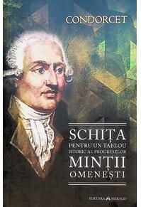 Copertă produs Schița pentru un tablou istoric al progreselor minții omenești