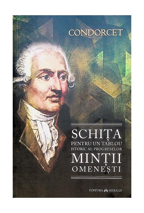 Copertă produs Schița pentru un tablou istoric al progreselor minții omenești