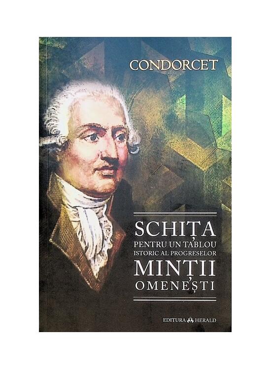 Copertă produs Schița pentru un tablou istoric al progreselor minții omenești - gallery big 1