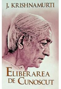 Copertă produs Eliberarea de cunoscut