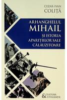Imagine produs Arhanghelul Mihail și istoria aparițiilor sale călăuzitoare