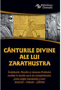 Copertă produs C&acirc;nturile divine ale lui Zarathustra