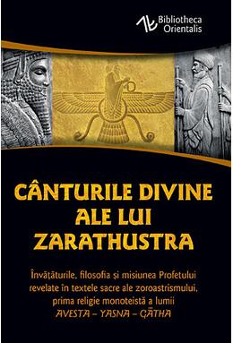 Copertă produs C&acirc;nturile divine ale lui Zarathustra