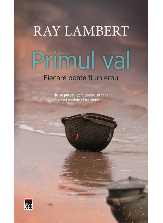 Copertă produs Primul val. Fiecare poate fi un erou - gallery big 1