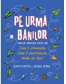 Copertă produs Pe urma banilor. Educație financiară pentru copii - thumb 1