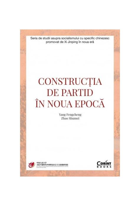 Copertă produs Construcția de partid &icirc;n noua epocă