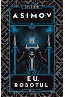 Eu, Robotul. Seria Roboții (Vol. 1)
