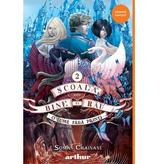 O lume fără prinți. Școala pentru Bine și Rău (Vol. 2)