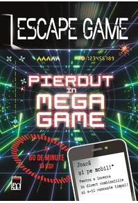 Copertă produs Escape game. Pierdut în Mega Game