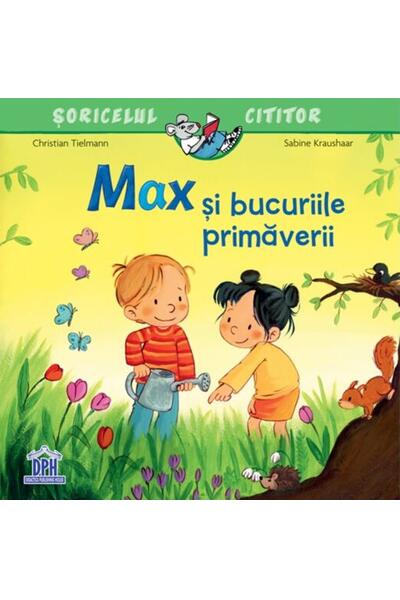 Max și bucuriile primăverii