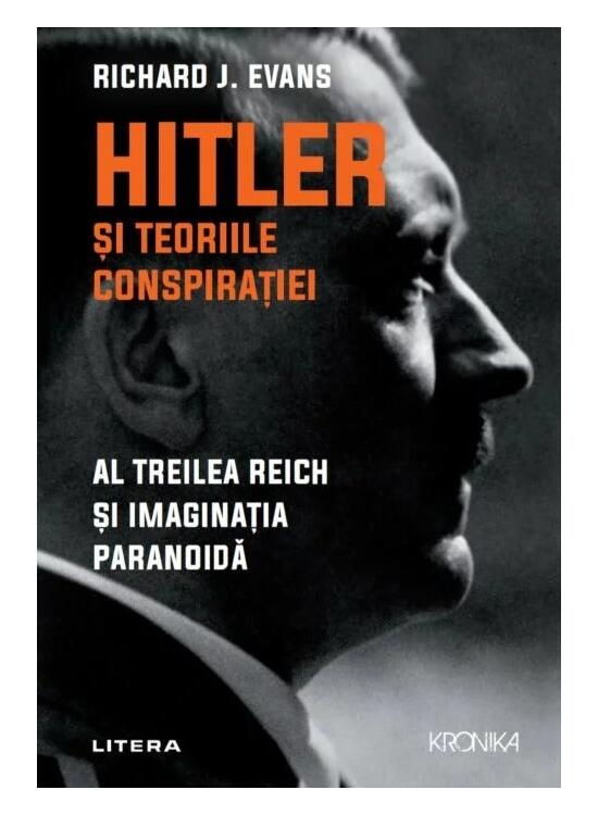 Copertă produs Hitler și teoriile conspirației. Al Treilea Reich și imaginația paranoidă - gallery big 1
