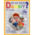 Copertă produs Ce va face Danny? La școală