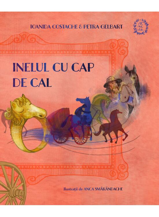 Copertă produs Inelul cu cap de cal. Istoria romilor povestită copiilor - gallery big 1