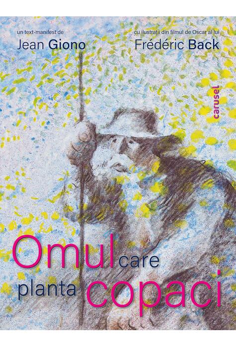 Copertă produs Omul care planta copaci