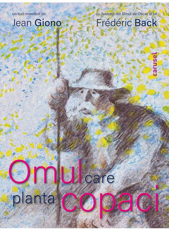 Copertă produs Omul care planta copaci - gallery big 1