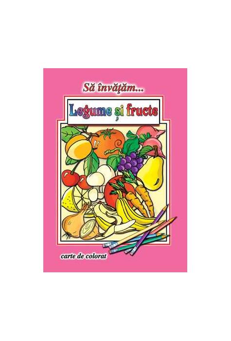 Copertă produs Să &icirc;nvățăm legume și fructe