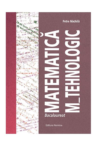 Bacalaureat Matematica M_Tehnologic