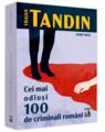 Copertă produs Cei mai odiosi 100 de criminali rom&acirc;ni - thumb 1