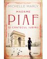 Copertă produs Madame Piaf și c&acirc;ntecul iubirii - thumb 1