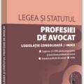 Copertă produs Legea și statutul profesiei de avocat. Februarie 2022 - gallery small 
