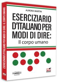 Copertă produs Eserciziario d'italiano per modi di dire: Il corpo umano
