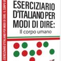 Copertă produs Eserciziario d'italiano per modi di dire: Il corpo umano - gallery small 