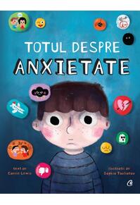Copertă produs Totul despre anxietate