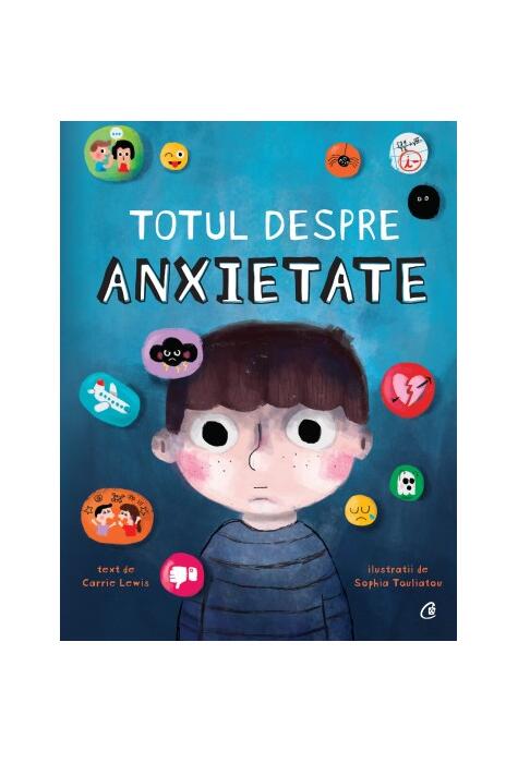 Copertă produs Totul despre anxietate