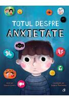 Imagine produs Totul despre anxietate