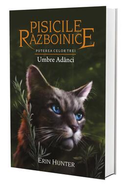 Copertă produs Pisicile războinice. Puterea celor trei. Umbre Ad&acirc;nci (Vol.17)