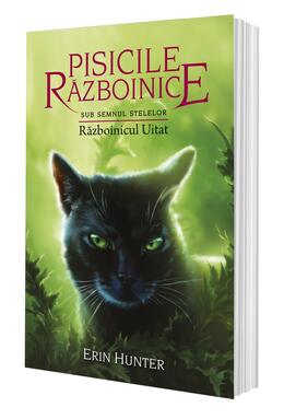 Copertă produs Pisicile războinice. Sub semnul stelelor. Războinicul Uitat (Vol.23)