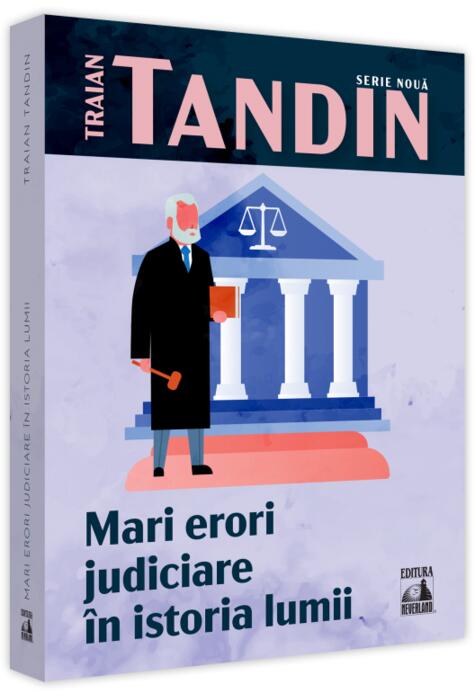 Copertă produs Mari erori judiciare &icirc;n istoria lumii