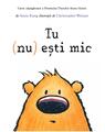 Copertă produs Tu (nu) ești mic - thumb 1