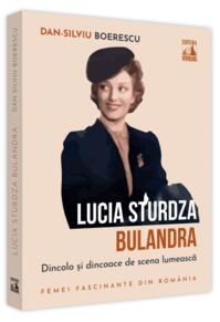Copertă produs Lucia Sturdza Bulandra, dincolo și dincoace de scena lumească