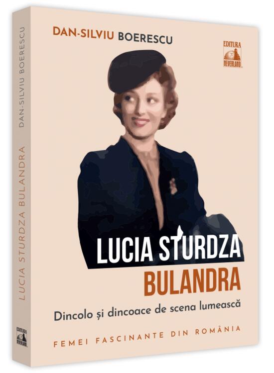 Copertă produs Lucia Sturdza Bulandra, dincolo și dincoace de scena lumească - gallery big 1