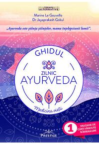 Copertă produs Ghidul zilnic ayurveda - medicina vieţii