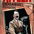 Copertă produs Hitler. Dosarul psihiatric - gallery small 