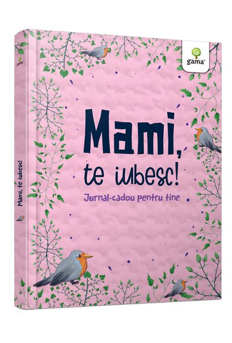 Copertă produs Mami, te iubesc!