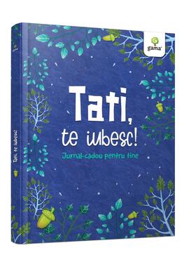 Copertă produs Tati, te iubesc!