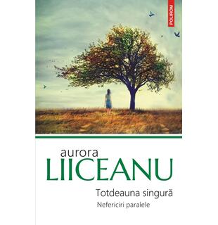 Totdeauna singură