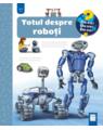 Copertă produs Totul despre roboți - thumb 1
