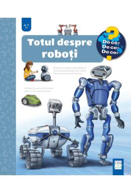 Copertă produs Totul despre roboți