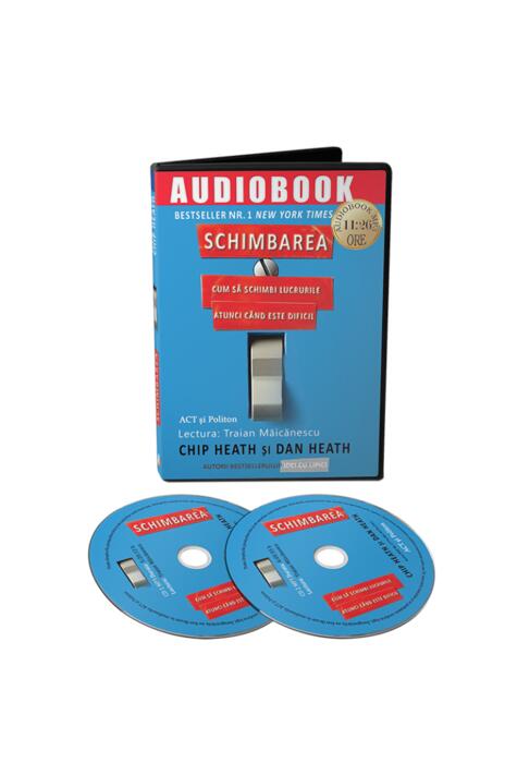 Copertă produs Schimbarea: cum să schimbi lucrurile atunci c&acirc;nd este dificil (Audiobook)