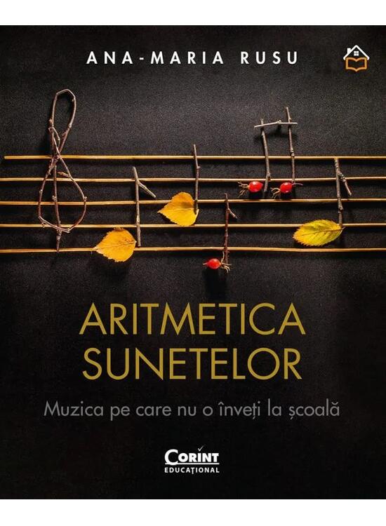 Copertă produs Aritmetica sunetelor. Muzica pe care nu o &icirc;nveți la școală - gallery big 1