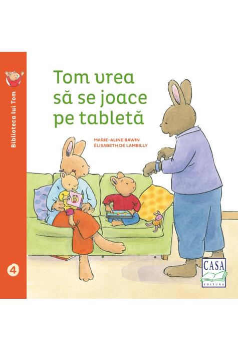 Copertă produs Tom vrea să se joace pe tabletă