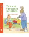 Copertă produs Tom vrea să se joace pe tabletă - thumb 1